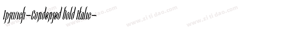 Ipswich-Condensed Bold Italic字体转换